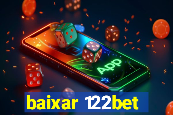 baixar 122bet